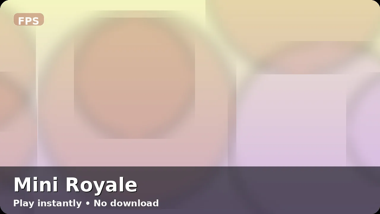 Mini Royale